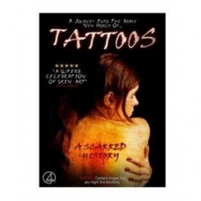 Tattoos: A Scarred History [DVD]